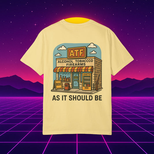 ATF: As it Should Be Tee